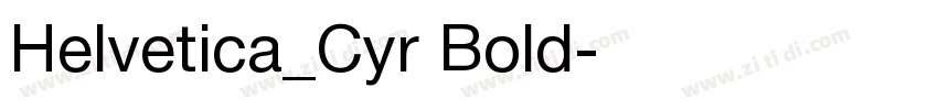 Helvetica_Cyr Bold字体转换